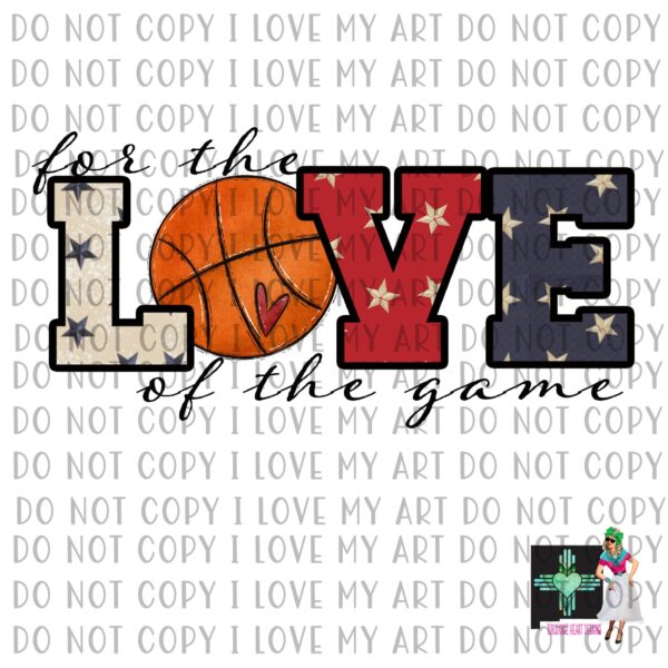 FOR THE LOVE OF THE GAME-BASKETBALL