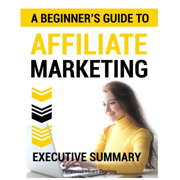 The Beginners Guide to Affiliate Marketing: Unlock the Lucrative Secrets of a Profitable Side Hustle